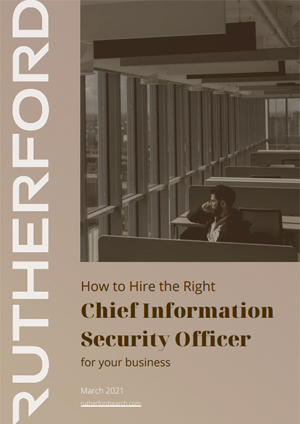 cover of rutherford guide how to hire the right chief information security officer 