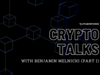 Rutherford Crypto Talks Ben Melnicki (1)